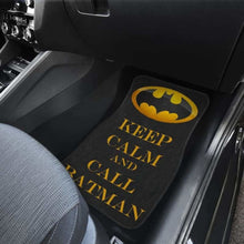 Load image into Gallery viewer, Batman Keep Calm &amp; Call Mr. Bat Car Floor Mats 101819