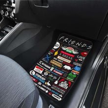 Load image into Gallery viewer, Friends TV Show Poster Car Mats Universal Fit - CarInspirations