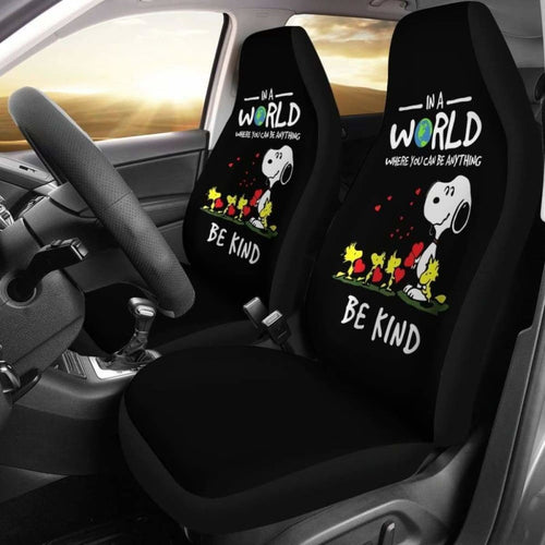 In A World Where You Can Be Anything Be Kind Snoopy Car Seat Covers (Set Of 2) Universal Fit 051012 - CarInspirations