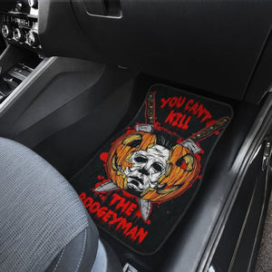 You Can’t Kill The Boogeyman Michael Myers Car Floor Mats Universal Fit 103530 - CarInspirations
