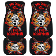 Load image into Gallery viewer, You Can’t Kill The Boogeyman Michael Myers Car Floor Mats Universal Fit 103530 - CarInspirations